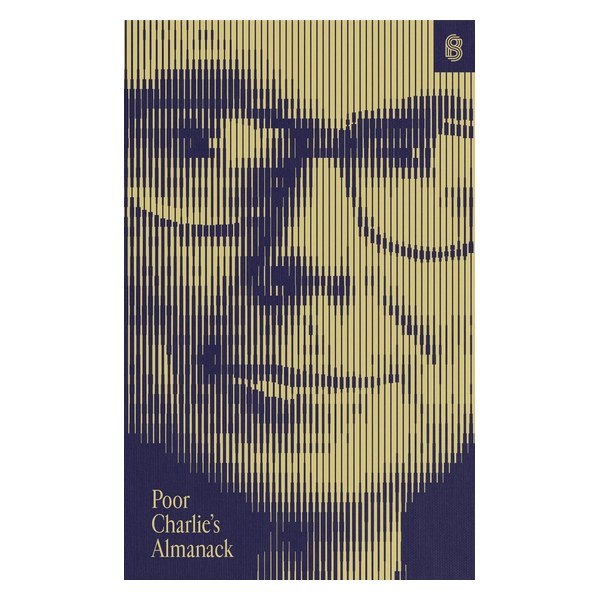 Poor Charlie's Almanack — Book · Charles T. Munger